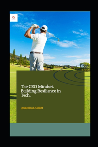 The CEO Mindset.