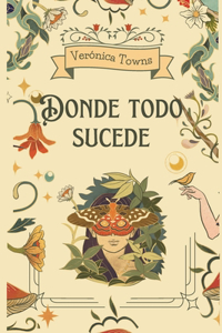 Donde todo sucede