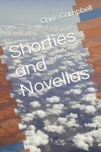Shorties and Novellas