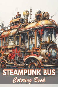 Steampunk Bus Coloring Book