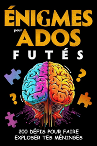 Énigmes pour Ados Futés