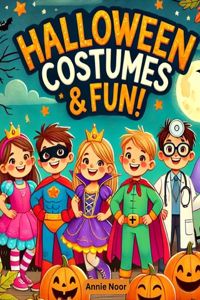 Halloween Costumes & Fun!