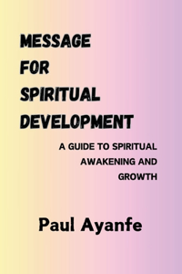 MESSAGE FOR SPIRITUAL DEVELOPMENT, Book 2