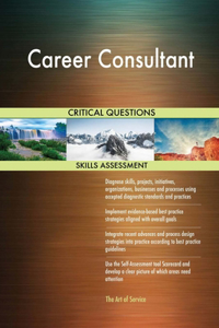 Career Consultant Critical Questions Skills Assessment