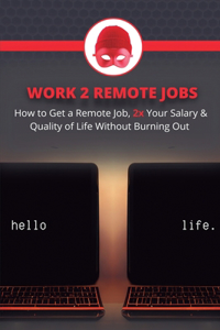 Work 2 Remote Jobs