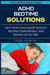 ADHD Bedtime Solutions