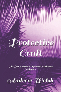 Protective Craft