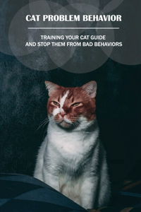 Cat Problem Behavior