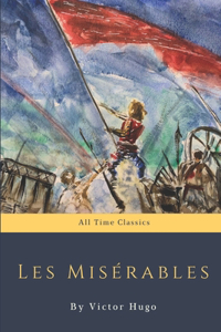 Les Misérables by Victor Hugo