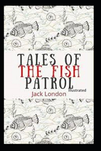 Tales of the Fish Patrol Illustrated