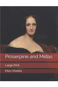 Proserpine and Midas