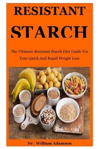 Resistant Starch