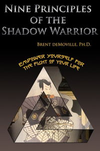 Nine Principles of the Shadow Warrior