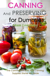 Canning and Preserving for Dummies