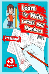 Learn to write letters and numbers preschool