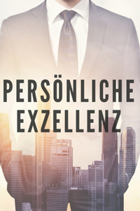 Persönliche Exzellenz