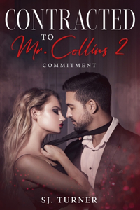 Contracted to Mr. Collins 2