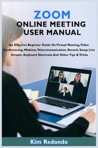 Zoom Online Meeting User Manual