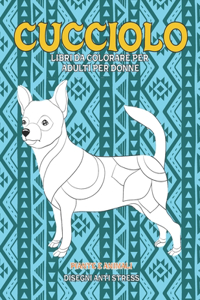 Libri da colorare per adulti per donne - Disegni Anti stress - Piante e Animali - Cucciolo