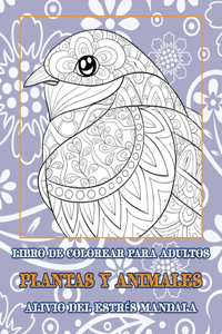 Libro de colorear para adultos - Alivio del estrés Mandala - Plantas y animales