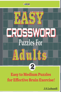 EASY CROSSWORD Puzzles For ADULTS; Vol. 2