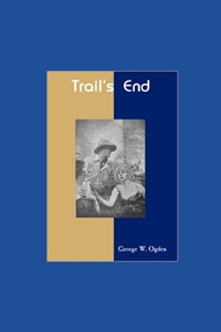 Trail's End illustrated
