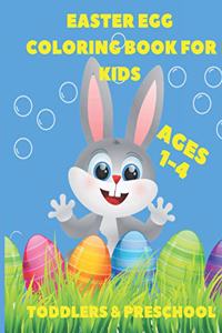 Easter Egg Coloring Book For Kids Age1-4