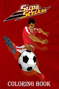 Supa Strikas Coloring Book