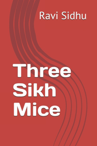 Three Sikh Mice