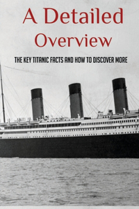 A Detailed Overview