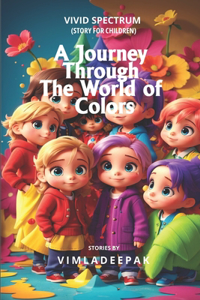 Journey Through The World of Colors