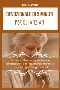 Devozionale di 5 minuti per gli anziani