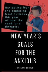 New Year's Goals for the Anxious