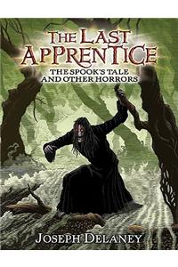 The Last Apprentice: The Spook's Tale