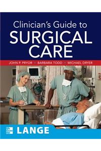 Clinician's Guide to Surgical Care