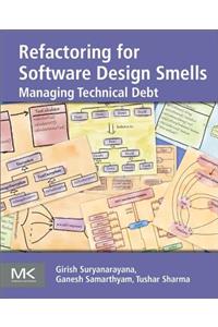 Refactoring for Software Design Smells