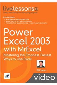 Power Excel 2003 with Mrexcel Livelessons (Video Training)