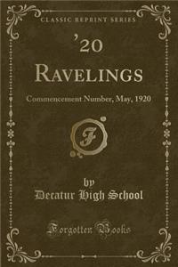 '20 Ravelings