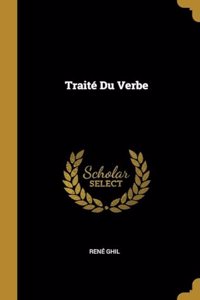 Traité Du Verbe