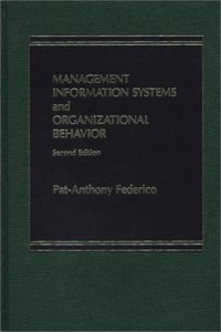 Management Information Systems and Organization Behavior.