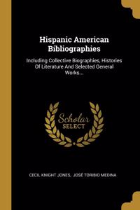 Hispanic American Bibliographies
