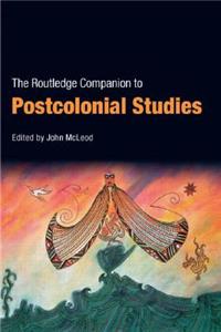 Routledge Companion To Postcolonial Studies