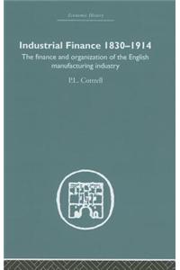 Industrial Finance, 1830-1914