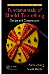 Fundamentals of Shield Tunnelling