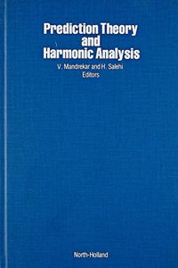 Prediction Theory and Harmonic Analysis
