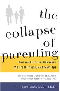 Collapse of Parenting