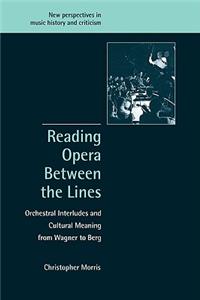 Reading Opera Between the Lines