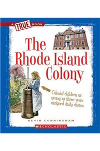 The Rhode Island Colony