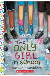 The Only Girl in School: A Wish Novel