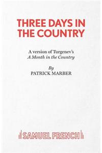 Three Days in the Country